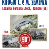 ... locandina "festeggiamenti 50° anniversario rifugio C. e M. Semenza" ... 